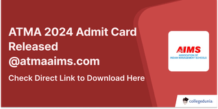 ATMA 2024 Admit Card Released @atmaaims.com; Check Direct Link to Download Here